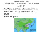 The Zhou: China`s Longest Dynasty