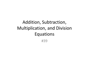 Addition, Subtraction, Multiplication, and Division Equations
