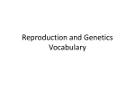 Reproduction and Genetics Vocabulary