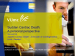 25.9.2015 Sudden Cardiac Death - EMGO Institute for Health and