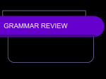 grammar review - K. Brown`s ENG 4UI