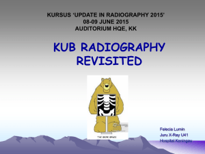 KUB RADIOGRAPHY REVISITED