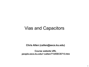 Vias and Capacitors
