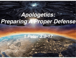Apologetics: Preparing A Proper Defense