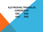 4.3 Proving Triangles Congruent: SSS and SAS