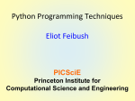 Python Programming Techniques Eliot Feibush Joon Lee Zachary