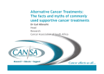 Alternative Cancer Treatments: The facts and myths of