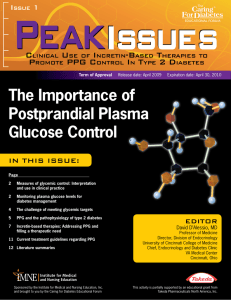The Importance of Postprandial Plasma Glucose Control