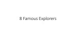 8 Famous Explorers