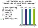 The process of collecting and using information for marketing