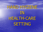 HAND HYGIENE IN HEALTH