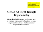 Section 5.2 Right Triangle Trigonometry Objective