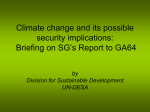 Climate change and its possible security implications: Briefing on