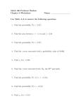 Math 160 Professor Busken Chapter 6 Worksheet Name: Use Table
