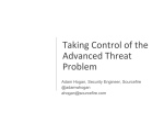 Taking Control of Advanced Threats