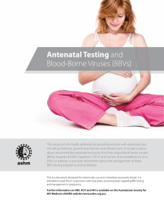 Antenatal Testing and Blood-Borne Viruses