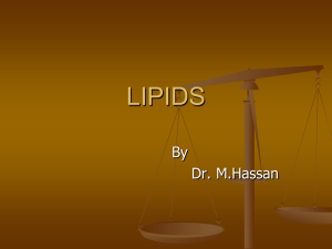 Lipids (Typed notes of Ma`am Saba by Dr. M. Hassan)