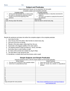 Subject and Predicates Simple Subjects and Simple Predicates