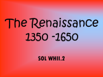 The Renaissance 1300 -1600