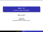 Math 141 - Lecture 2: More Probability!
