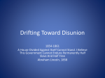 Drifting Toward Disunion