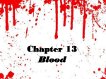 Chapter 13 Blood - Campbell`s Web Soup