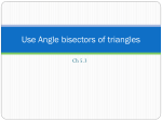 Use Angle bisectors of triangles