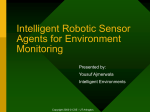 Intelligent Robotic Sensor Agents for Environment