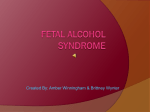 Fetal Alcohol syndrome