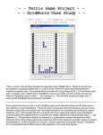 Tetris Game Project - - - - GridWorld Case Study