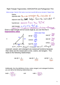 Right Triangle Trigonometry SOHCAHTOA and Pythagorean Thm