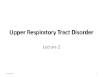 Upper Respiratory Tract Disorder
