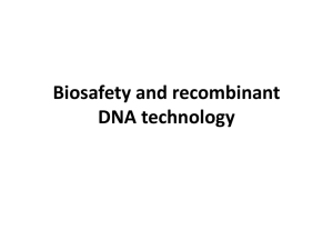 Biosafety and recombinant DNA technology