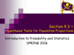 Section 9.3 ~ Hypothesis Tests for Population Proportions