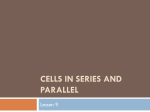 Cells in Series and Parallel