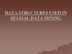 data structures used in spatial data mining - TKS