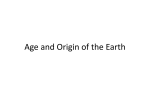 Age and Origin of the Earth