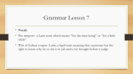 Grammar Lesson 7