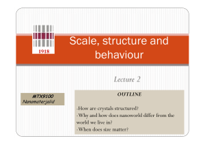 Scale, structure and behaviour