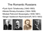 Nikolai Rimsky-Korsakov March 18,1844 – June 21,1908