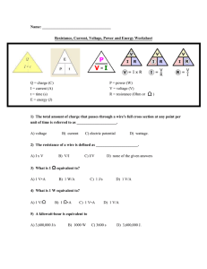Name: Resistance, Current, Voltage, Power and Energy Worksheet