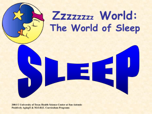 The World of Sleep - Teacher Enrichment Initiatives