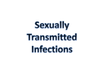 Sexually Transmitted Infections final!!!!!.
