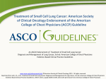 Treatment of Small Cell Lung Cancer: American Society of Clinical