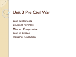 Unit 3 Pre Civil War