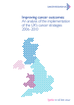 Improving cancer outcomes: An analysis of the implementation of