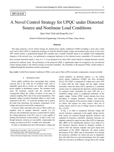 A Novel Control Strategy for UPQC under Distorted Source