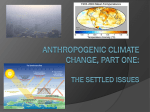 Anthropogenic Climate Change: Scientific Fact or Faulty Assumption?