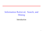 Intelligent Information Retrieval and Web Search