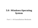 5.0 Windows Operating System